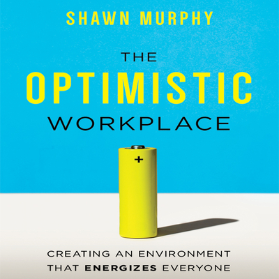 Cover for The Optimistic Workplace