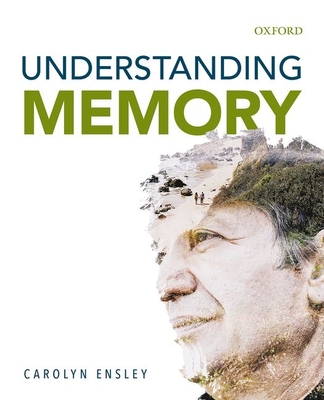 Understanding Memory By Carolyn Ensley Cover Image