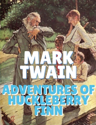 Adventures of Huckleberry Finn