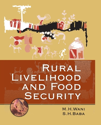 Rural Livelihood and Food Security By M. H. Wani Cover Image