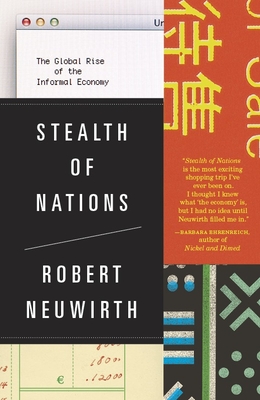 Stealth of Nations: The Global Rise of the Informal Economy Cover Image
