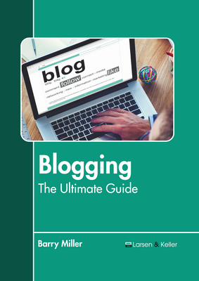 Blogging: The Ultimate Guide Cover Image