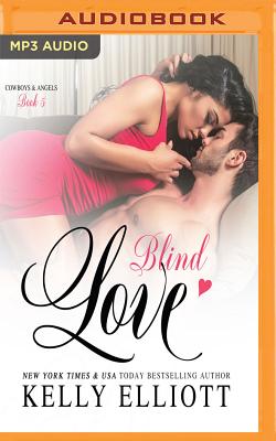 Blind Love (Cowboys and Angels)
