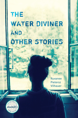 The Water Diviner and Other Stories (Iowa Short Fiction Award)