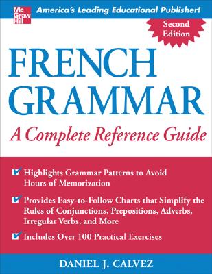 French Grammar: A Complete Reference Guide