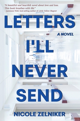 Cover for Letters I'll Never Send