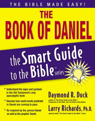 The Book of Daniel (Smart Guide to the Bible) By Larry Richards (Editor), Thomas Nelson Cover Image