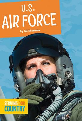 U.S. Air Force (Serving Our Country) Cover Image