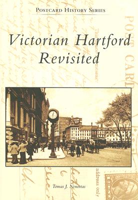 Victorian Hartford Revisited (Postcard History) Cover Image