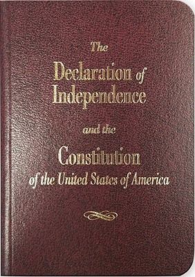 The Declaration of Independence and the Constitution of the United States Cover Image