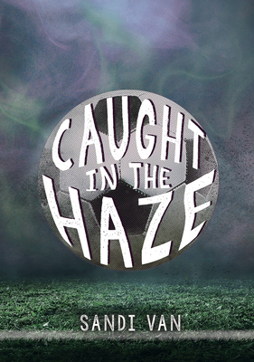 Caught in the Haze Cover Image
