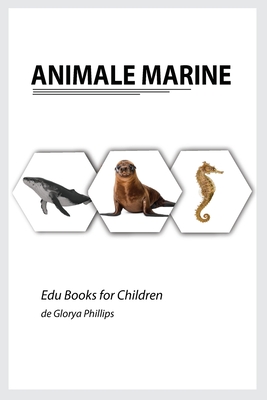Animale Marine By Glorya Phillips Cover Image