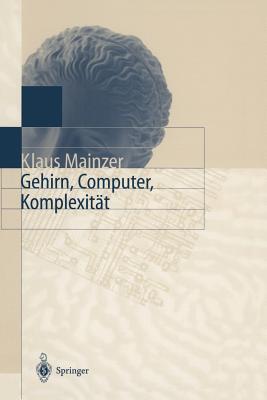 Gehirn, Computer, Komplexität By Klaus Mainzer Cover Image
