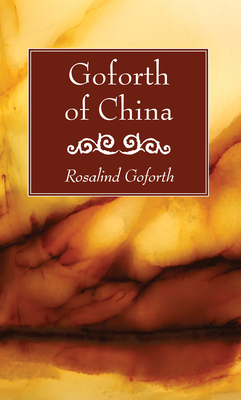 Goforth of China Cover Image