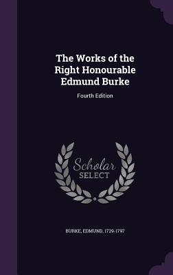 Cover for The Works of the Right Honourable Edmund Burke