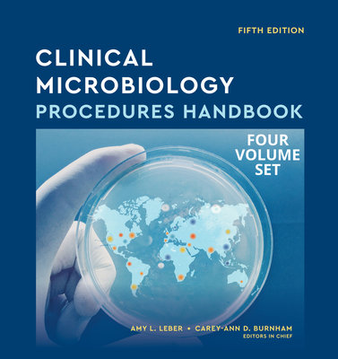 Clinical Microbiology Procedures Handbook, Multi-Volume Cover Image