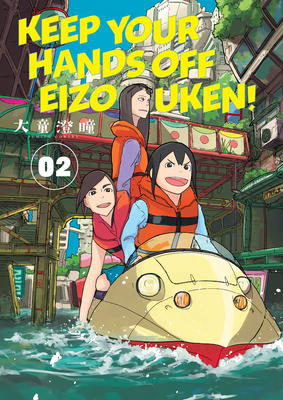 Keep Your Hands Off Eizouken! Volume 2 By Sumito Oowara, Sumito Oowara (Illustrator) Cover Image