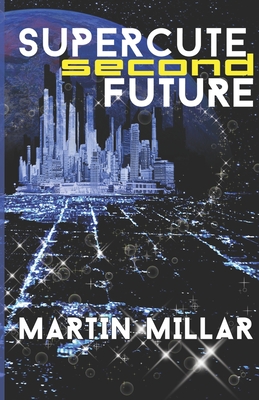 Cover for Supercute Second Future