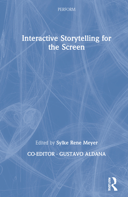 Interactive Storytelling for the Screen (Perform) Cover Image