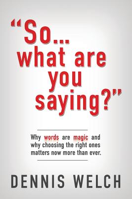 So...What Are You Saying? Cover Image