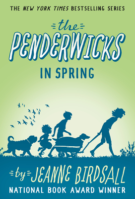 The Penderwicks in Spring By Jeanne Birdsall Cover Image