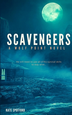 Scavengers By Kate Spofford Cover Image