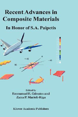 Recent Advances in Composite Materials: In Honor of S.A. Paipetis Cover Image
