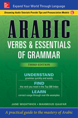 Arabic Verbs & Essentials of Grammar, Third Edition By Jane Wightwick, Mahmoud Gaafar Cover Image