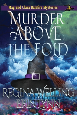 Murder Above the Fold (Large Print): A Cozy Witch Mystery Cover Image