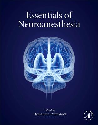 Essentials of Neuroanesthesia Cover Image