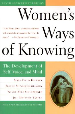 Cover for Women's Ways of Knowing (10th Anniversary Edition)
