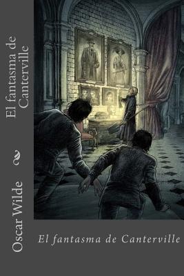 El fantasma de Canterville (Paperback) | Gibson's Bookstore