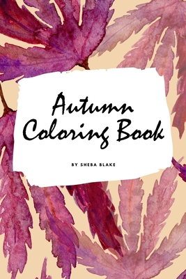 Autumn Coloring Book for Young Adults and Teens (6x9 Coloring Book / Activity Book) Cover Image