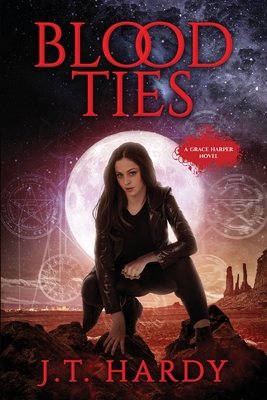 Cover for Blood Ties: A Grace Harper Novel