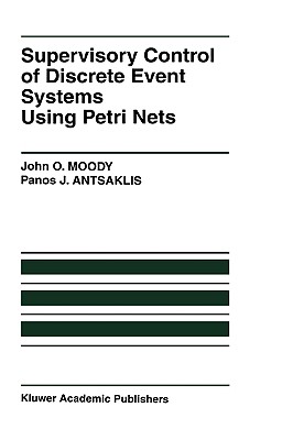 Supervisory Control of Discrete Event Systems Using Petri Nets Cover Image