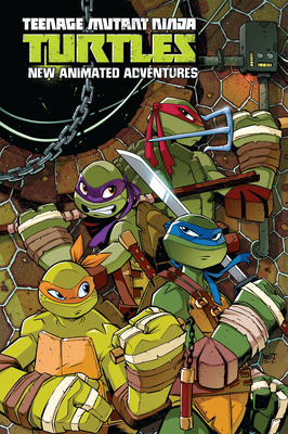 Teenage Mutant Ninja Turtles: New Animated Adventures Omnibus Volume 1 (TMNT NAA Omnibus #1) Teenage Mutant Ninja Turtles: New Animated Adventures Omnibus Volume 1 (TMNT NAA Omnibus #1) cover