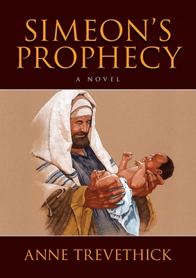 Simeon's Prophecy (Paperback) | Hooked