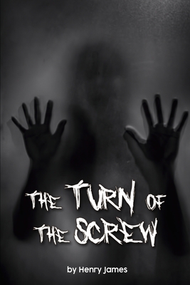 The Turn of the Screw