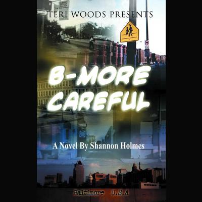 B-More Careful Cover Image