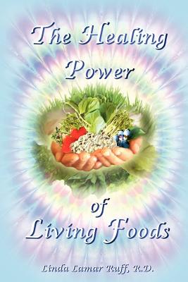 The Healing Power of Living Foods Cover Image