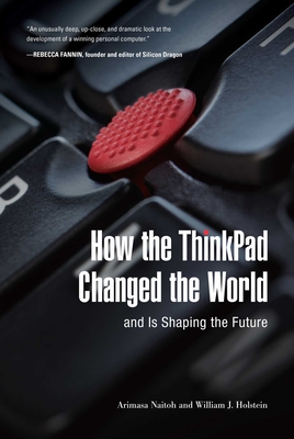 How the ThinkPad Changed the World—and Is Shaping the Future