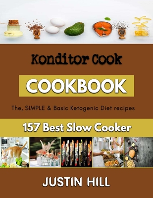 Konditor Cook: Easy recipes for baking without eggs By Justin Hill Cover Image