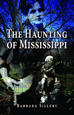 Cover for The Haunting of Mississippi