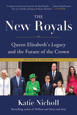 The New Royals: Queen Elizabeth's Legacy and the Future of the Crown Cover Image
