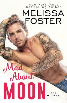 Mad About Moon By Melissa Foster Cover Image