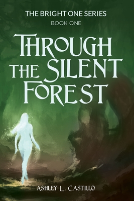 Cover for Through the Silent Forest