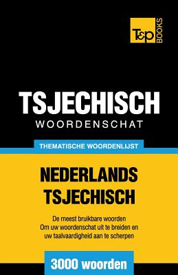 Thematische woordenschat Nederlands-Tsjechisch - 3000 woorden Cover Image