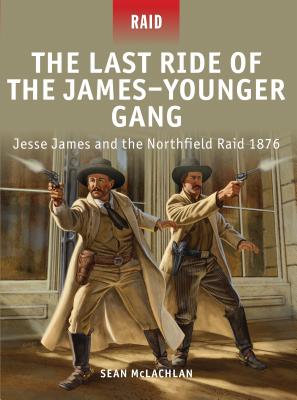 The Last Ride of the James-Younger Gang Cover
