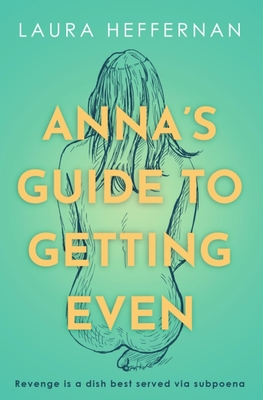 Anna's Guide to Getting Even Cover Image