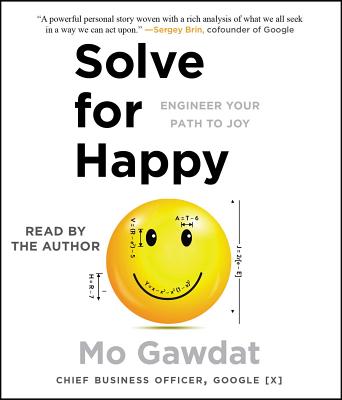 Solve for Happy: Engineer Your Path to Joy Cover Image